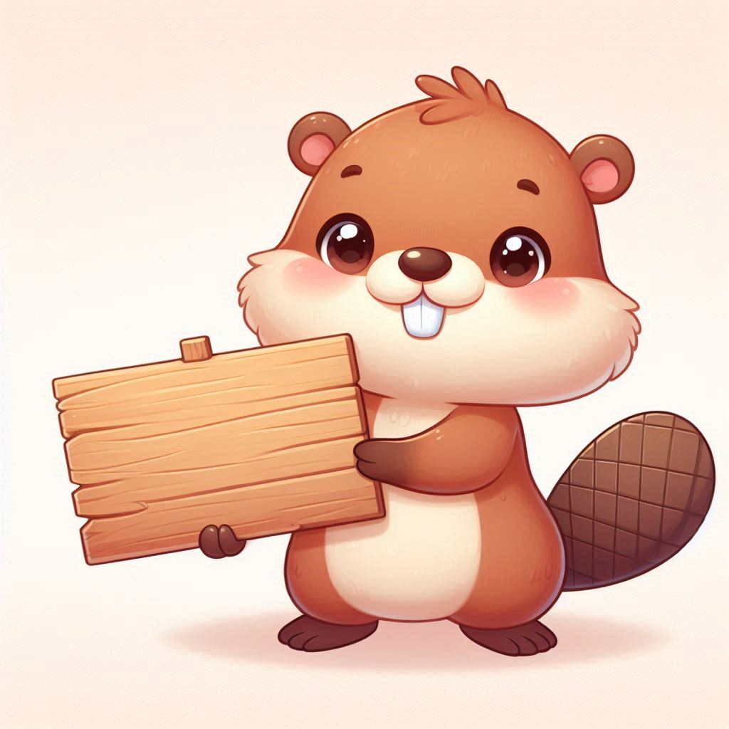 Cute cartoon beaver holding wooden sign Cute cartoon beaver holding wooden sign