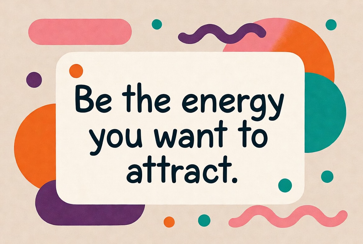 Positive energy motivational quote Positive energy motivational quote