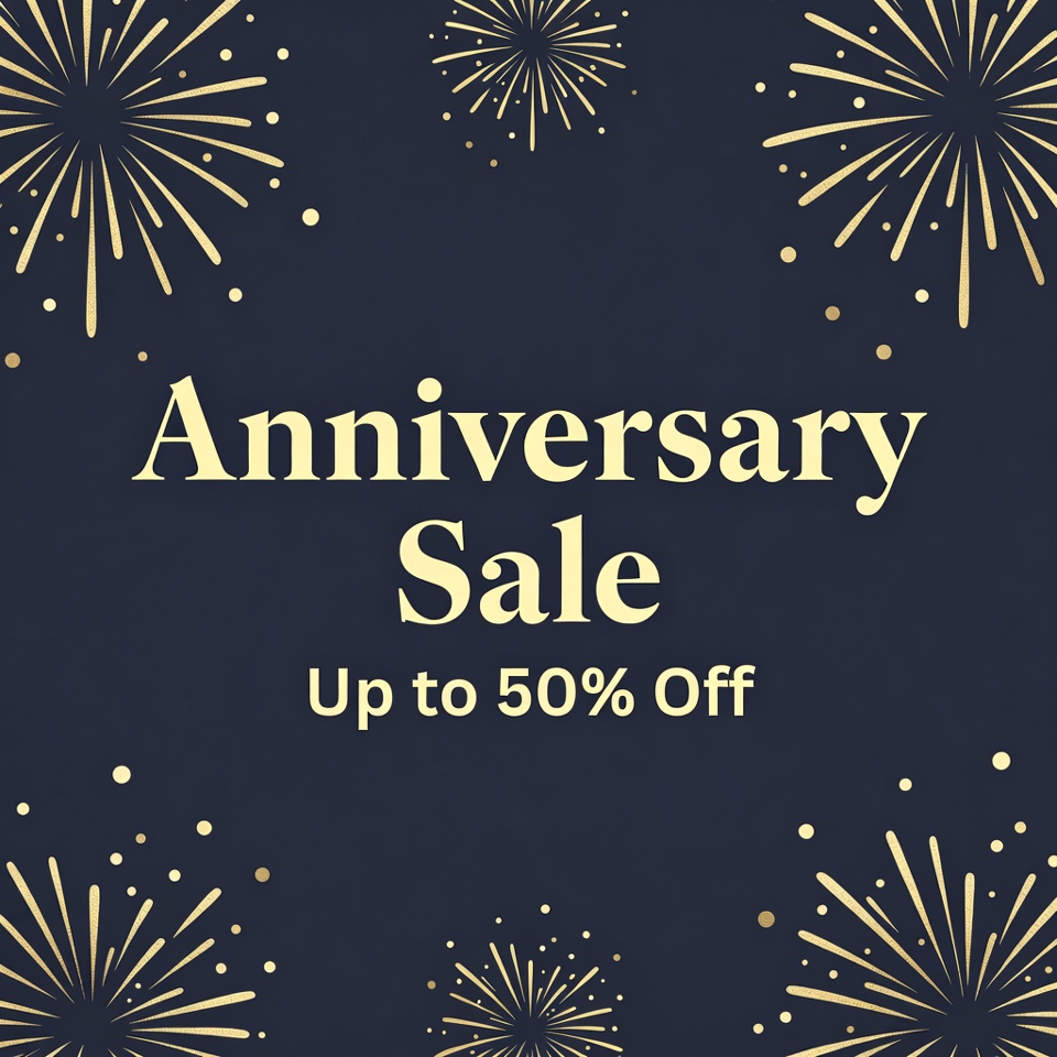Anniversary Sale Up to 50% Off Anniversary Sale Up to 50% Off