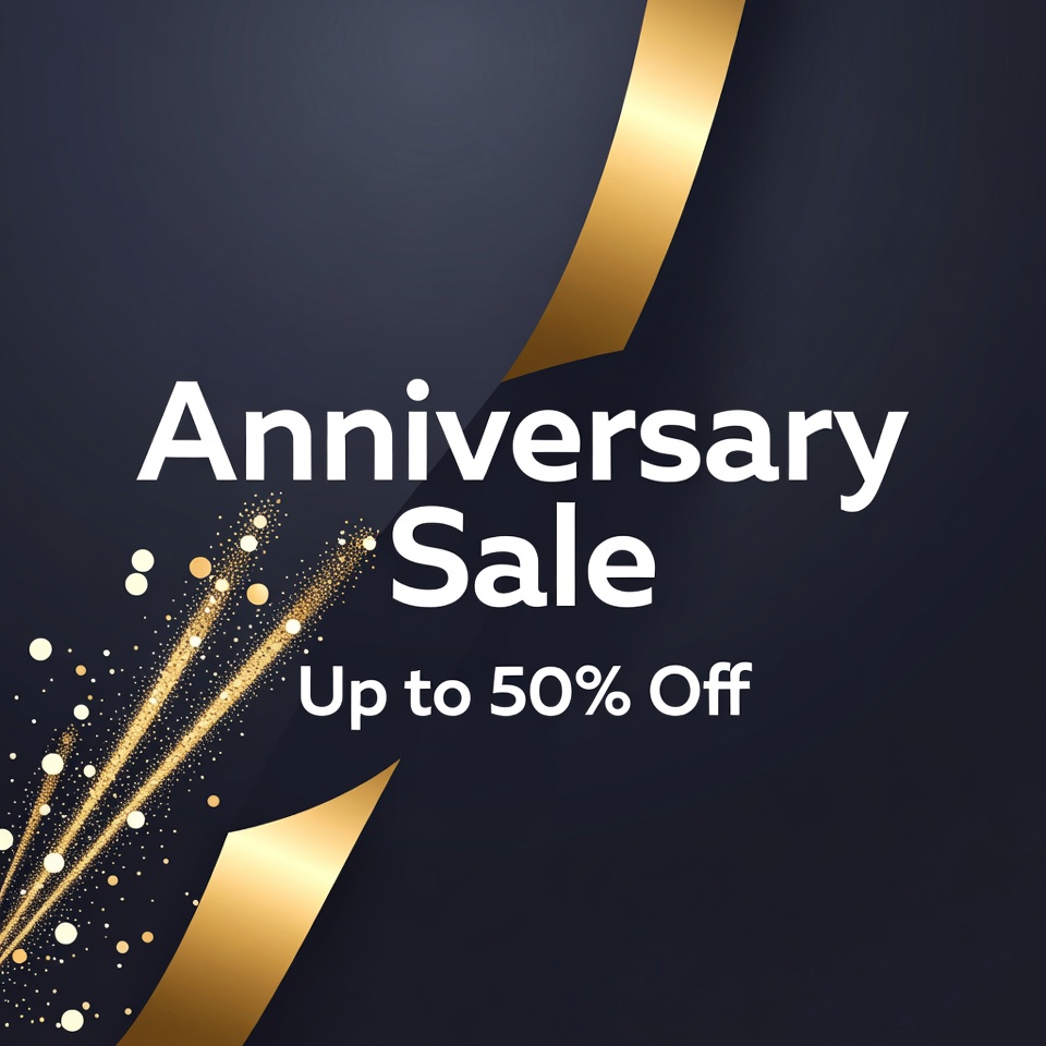 Anniversary Sale Up to 50% Off Anniversary Sale Up to 50% Off