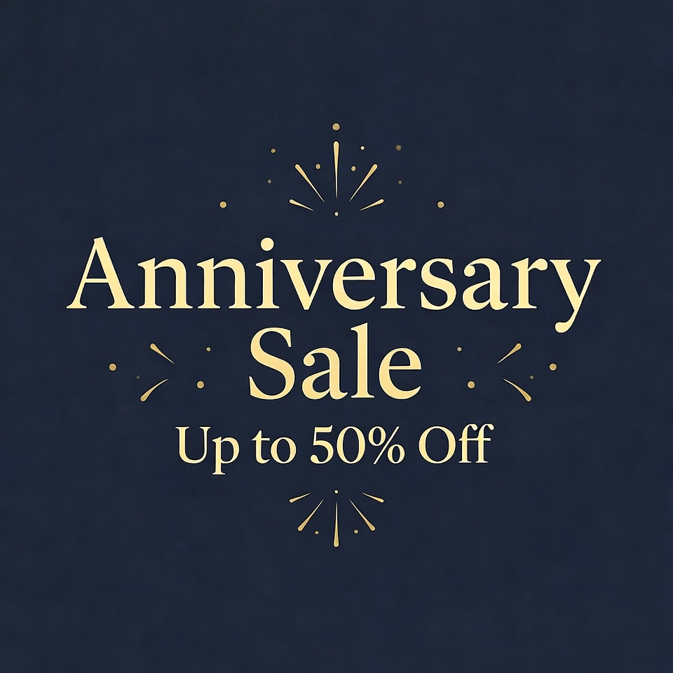 Anniversary Sale Up to 50% Off Anniversary Sale Up to 50% Off