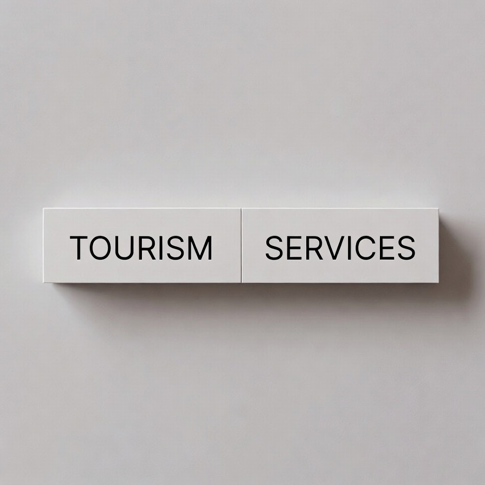 Tourism Services Sign Tourism Services Sign