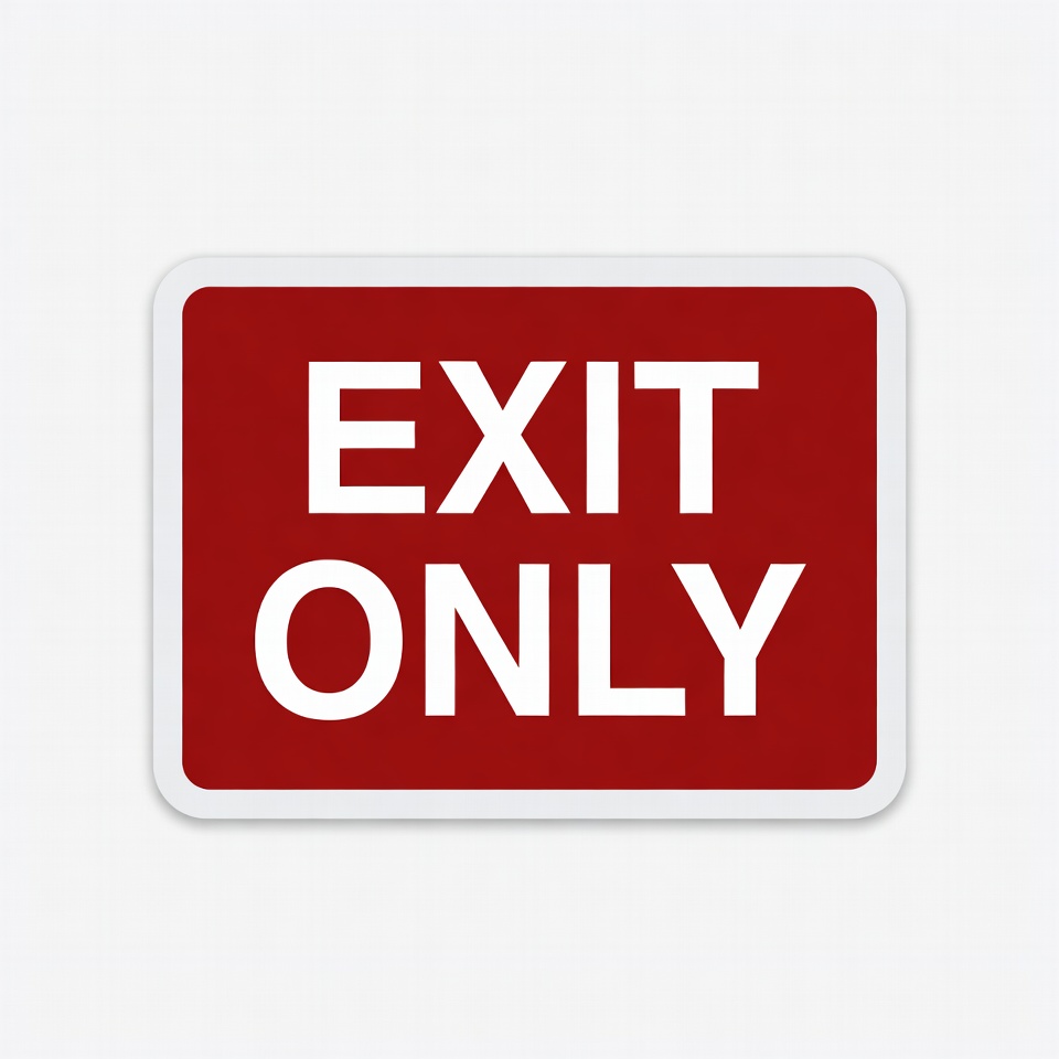 Exit Only Sign Exit Only Sign