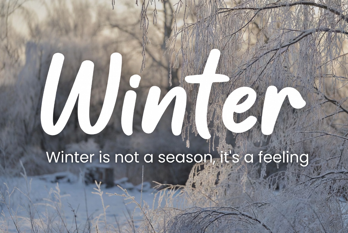 Winter Quote on Snowy Landscape Winter Quote on Snowy Landscape