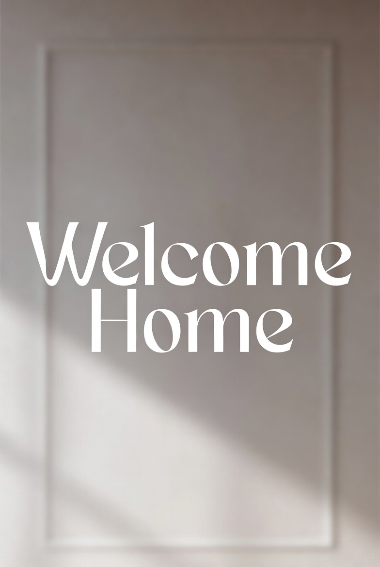 Welcome Home Text on Door Welcome Home Text on Door