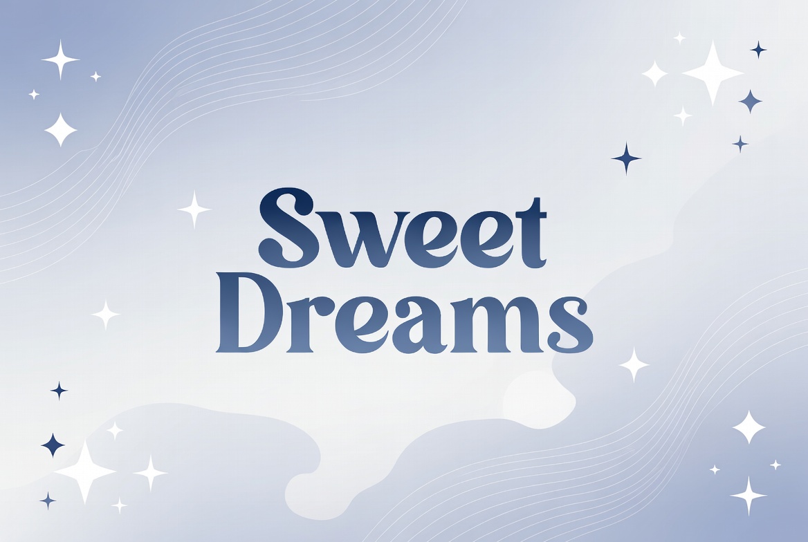 Sweet Dreams Text Illustration Sweet Dreams Text Illustration