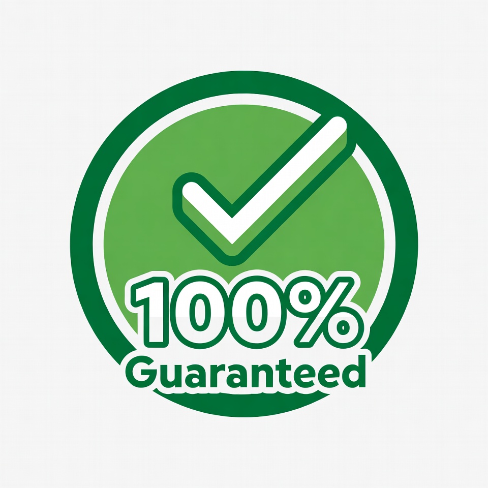 100% Guaranteed Green Checkmark Badge 100% Guaranteed Green Checkmark Badge