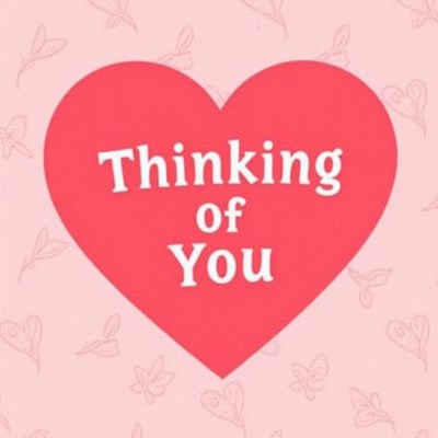 Thinking of you heart card
