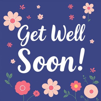 Get well soon card with flowers