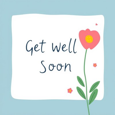 Get well soon card with flower