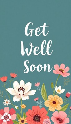Get well soon, with beautiful flowers