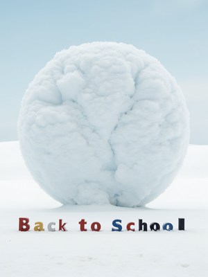Large snowball with colorful letters promoting school return