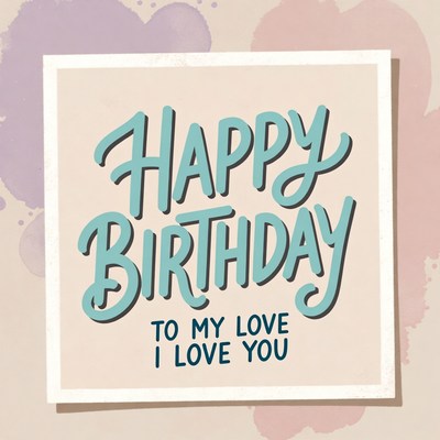 Birthday wishes for a loved one