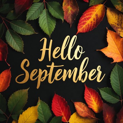 Celebrate the arrival of september