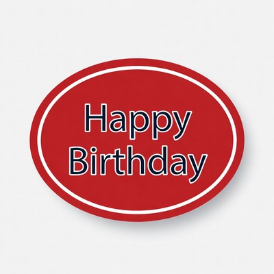 Happy birthday message in a red oval sign