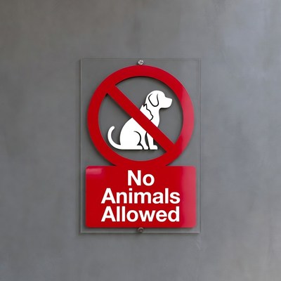 No Animals Allowed Sign