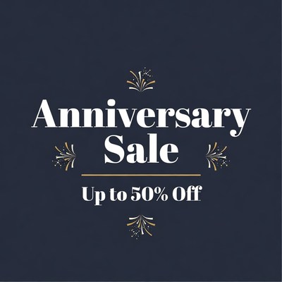 Anniversary Sale Up to 50% Off