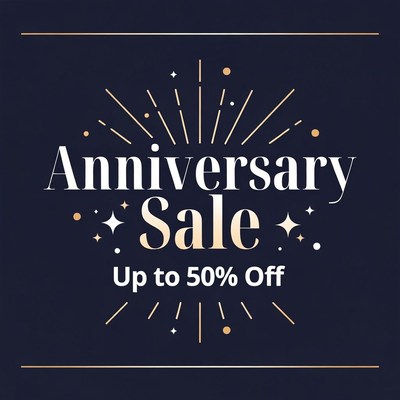 Anniversary Sale Up to 50% Off