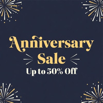 Anniversary Sale Up to 50% Off