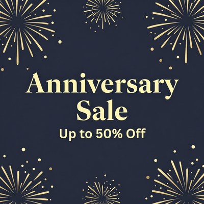 Anniversary Sale Up to 50% Off