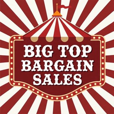 Big Top Bargain Sales Circus Poster