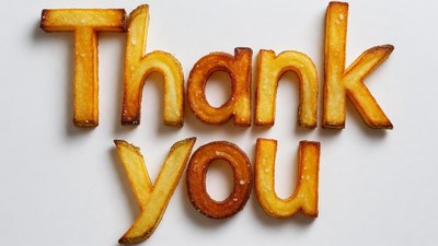 Thank You spelled with french fries