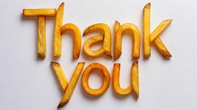 Thank You spelled with french fries