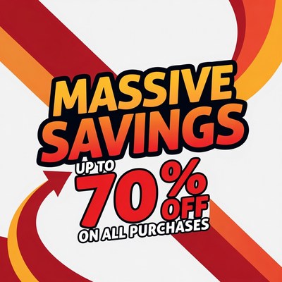 Massive Savings Up to 70% Off