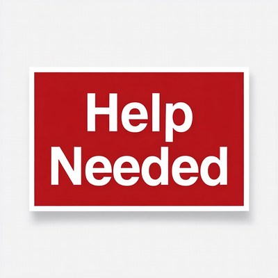 Help Needed Sign