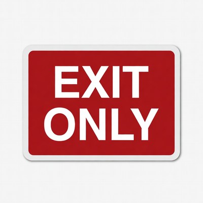 Red Exit Only Sign