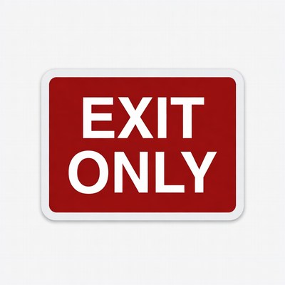 Exit Only Sign