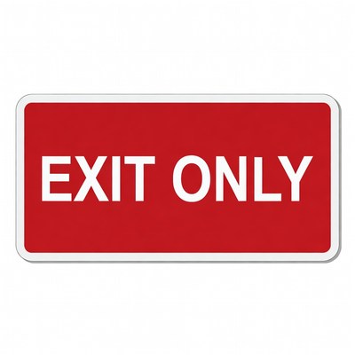 Exit Only Sign