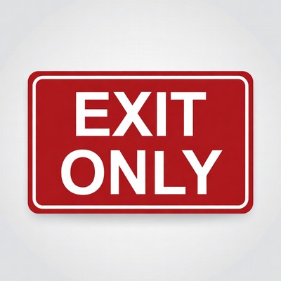 Red Exit Only Sign