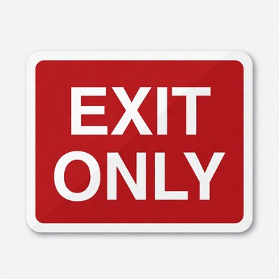 Red Exit Only Sign