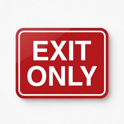 Red Exit Only Sign