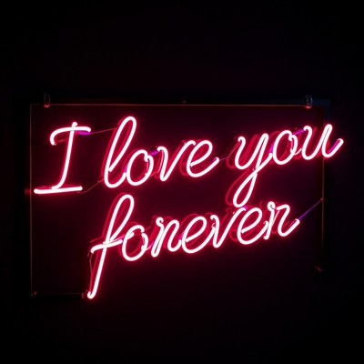I Love You Forever Neon Sign