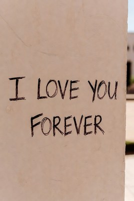 I Love You Forever wall graffiti