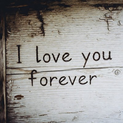 I Love You Forever on Wood