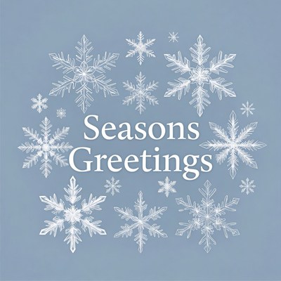 Seasons Greetings with Snowflakes