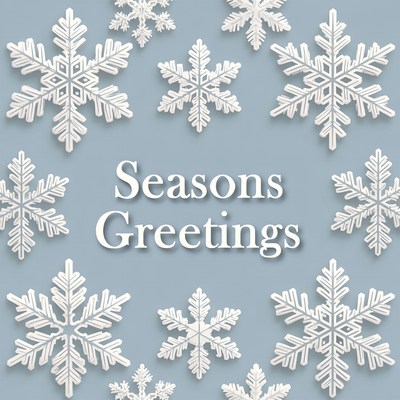 Seasons Greetings with Snowflakes