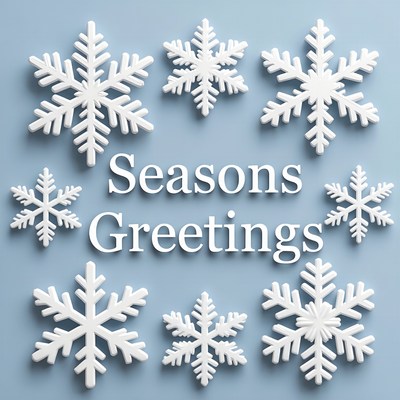 Seasons Greetings with Snowflakes