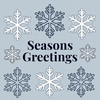 Seasons Greetings with Snowflakes
