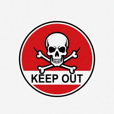 Red Keep Out Skull Sign