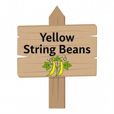 Yellow String Beans Wooden Sign