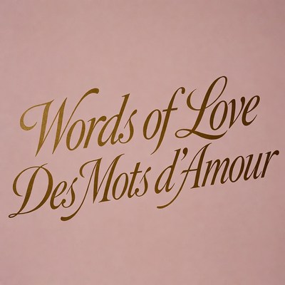 Words of Love French Text