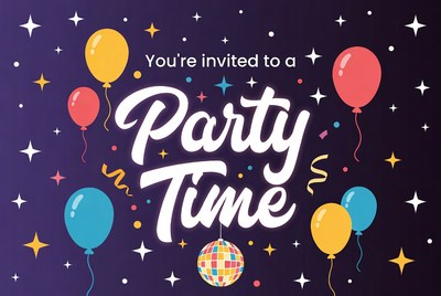 You're Invited to Party Time