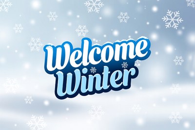 Welcome Winter Text with Snowflakes