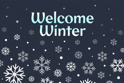 Welcome Winter Snowflakes Background