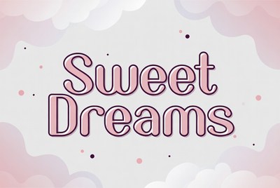 Sweet Dreams Text Illustration
