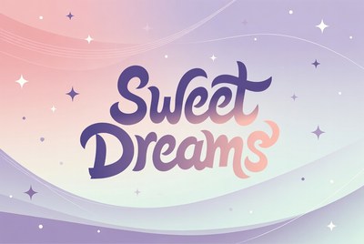 Sweet Dreams Text Illustration